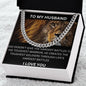 TO MY HUSBAND. CUBAN LINK