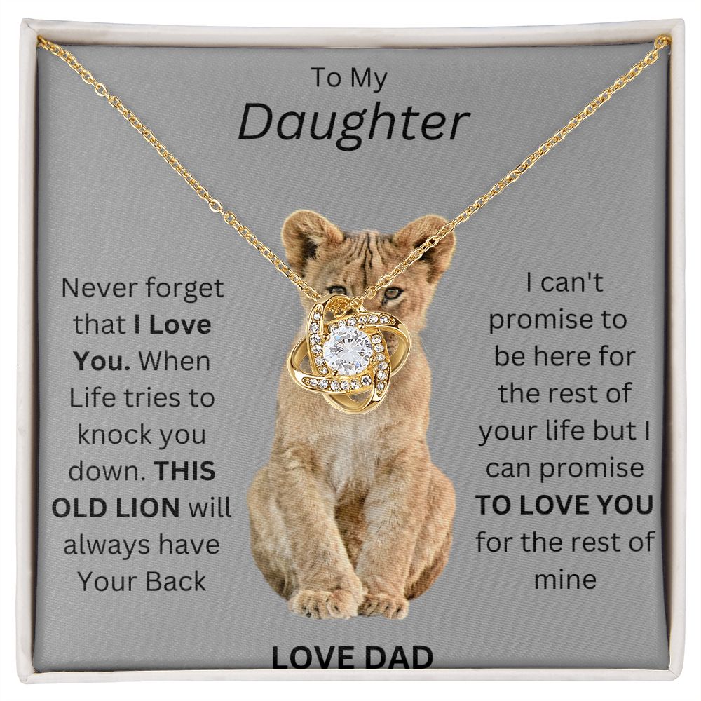 TO MY DAUGHTER. LOVE KNOT.