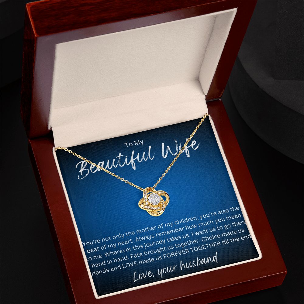 TO MY BEAUTIFUL WIFE LOVE KNOT NECKLACE.
