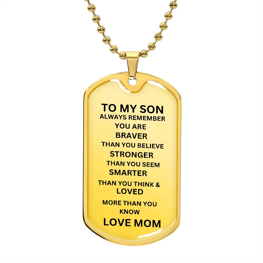 TO MY SON BLACK SILVER DOG TAG. LOVE MOM