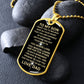BLACK/GOLD DOG TAG TO MY SON LOVE DAD