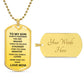 TO MY SON BLACK SILVER DOG TAG. LOVE MOM