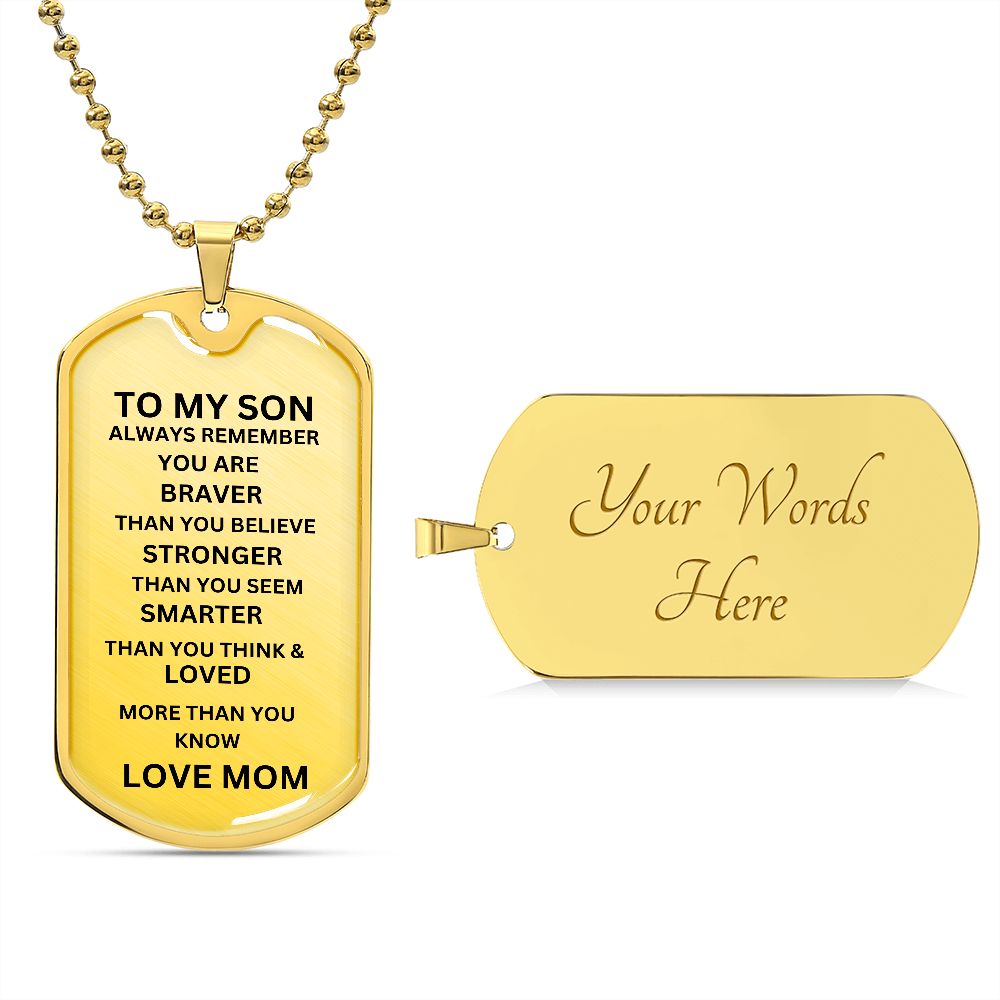 TO MY SON BLACK SILVER DOG TAG. LOVE MOM