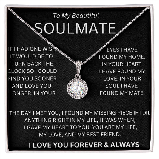 TO MY BEAUTIFUL SOULMATE ETERNAL LOVE NECKLACE.
