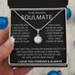 TO MY BEAUTIFUL SOULMATE ETERNAL LOVE NECKLACE.