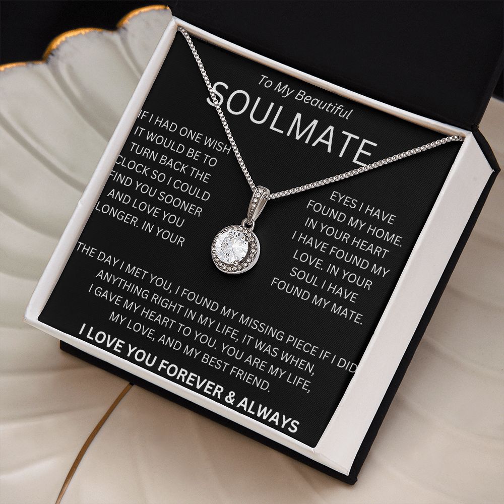 TO MY BEAUTIFUL SOULMATE ETERNAL LOVE NECKLACE.