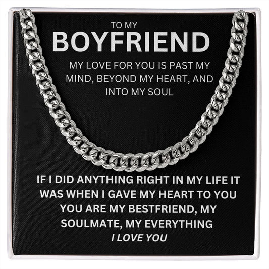 TO MY BOYFRIEND MY LOVE FOR YOU.  CUBAN LINK.