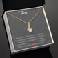 To My Wife. Beautiful Alluring Necklace.