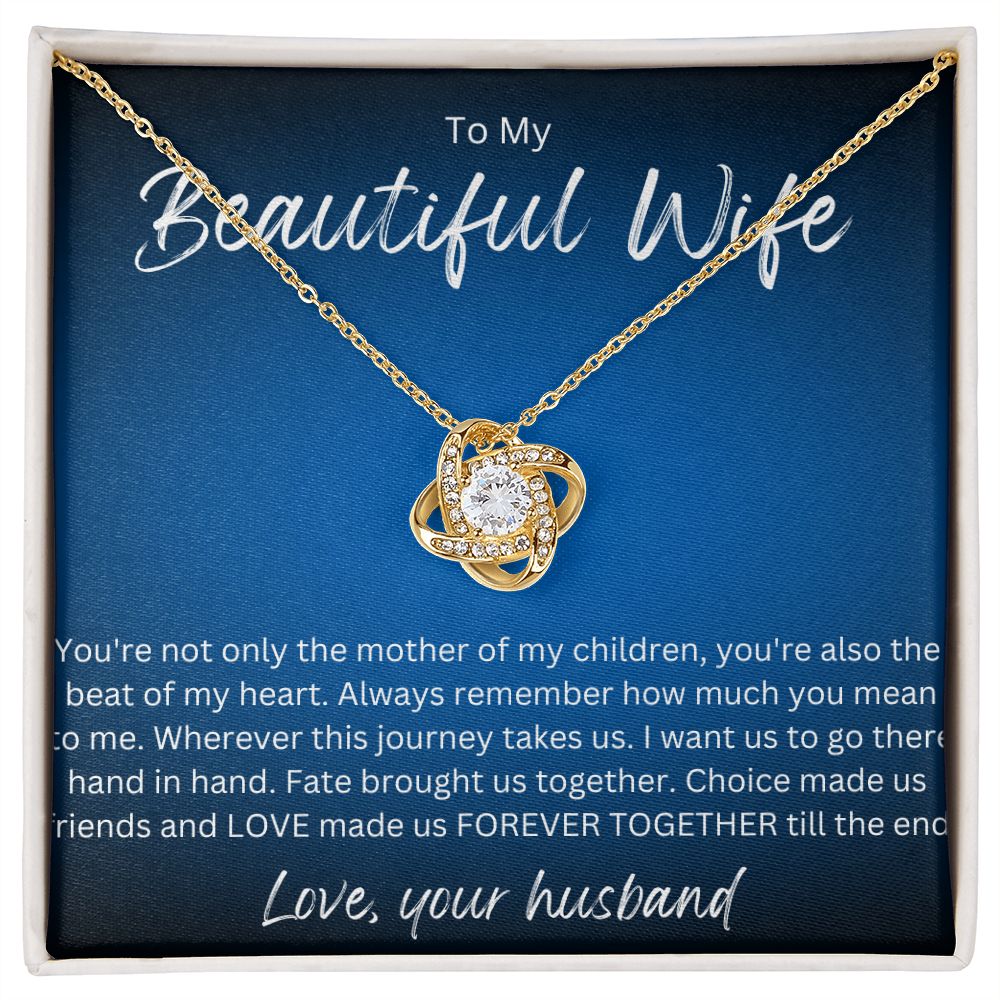 TO MY BEAUTIFUL WIFE LOVE KNOT NECKLACE.