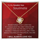 TO MY SMOKIN HOT SOULMATE LOVE KNOT I WILL LOVE YOU ALWAYS