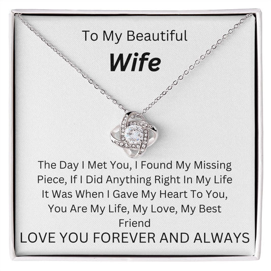 To My Beautiful Wife.  Love Always