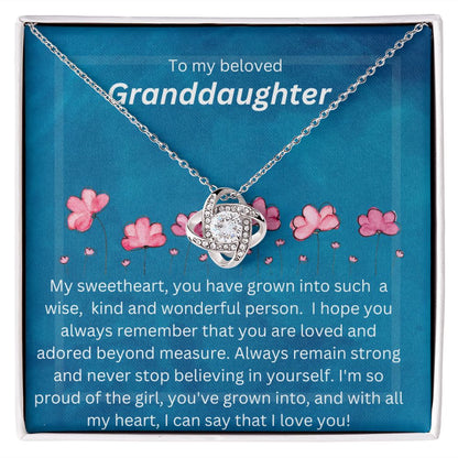 TO MY BELOVED GRANDDAUGHTER. LOVE KNOT.