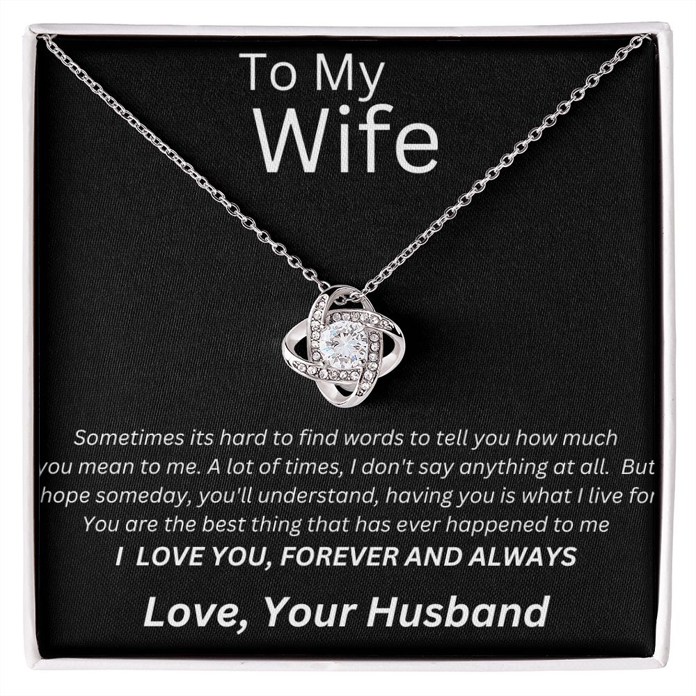 TO MY WIFE LOVE KNOT NECKLACE. LOVE YOUR HUSBAND