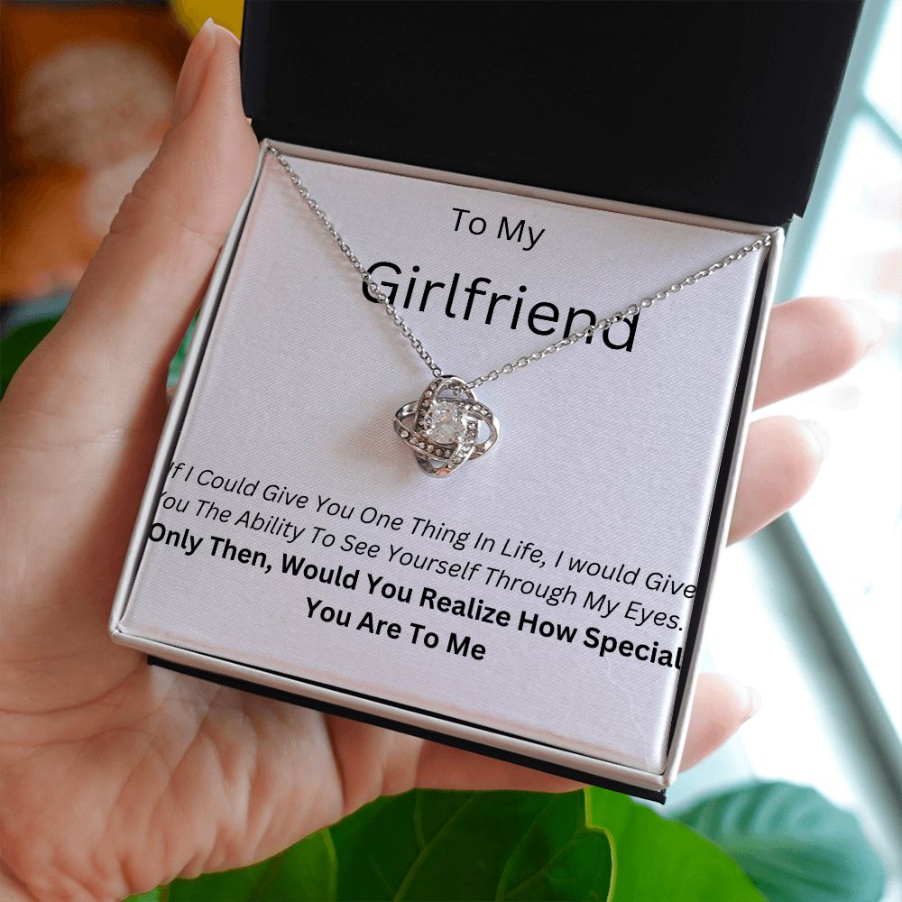 To My Girlfriend. I love you.