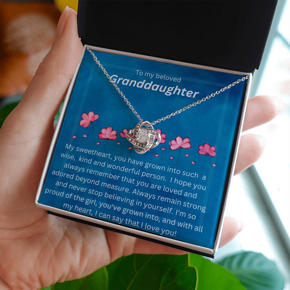 TO MY BELOVED GRANDDAUGHTER. LOVE KNOT.