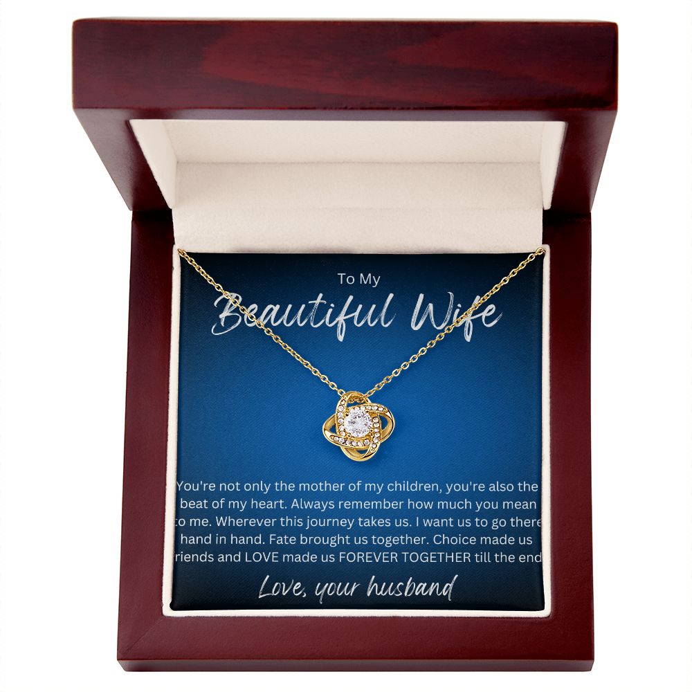 TO MY BEAUTIFUL WIFE LOVE KNOT NECKLACE.