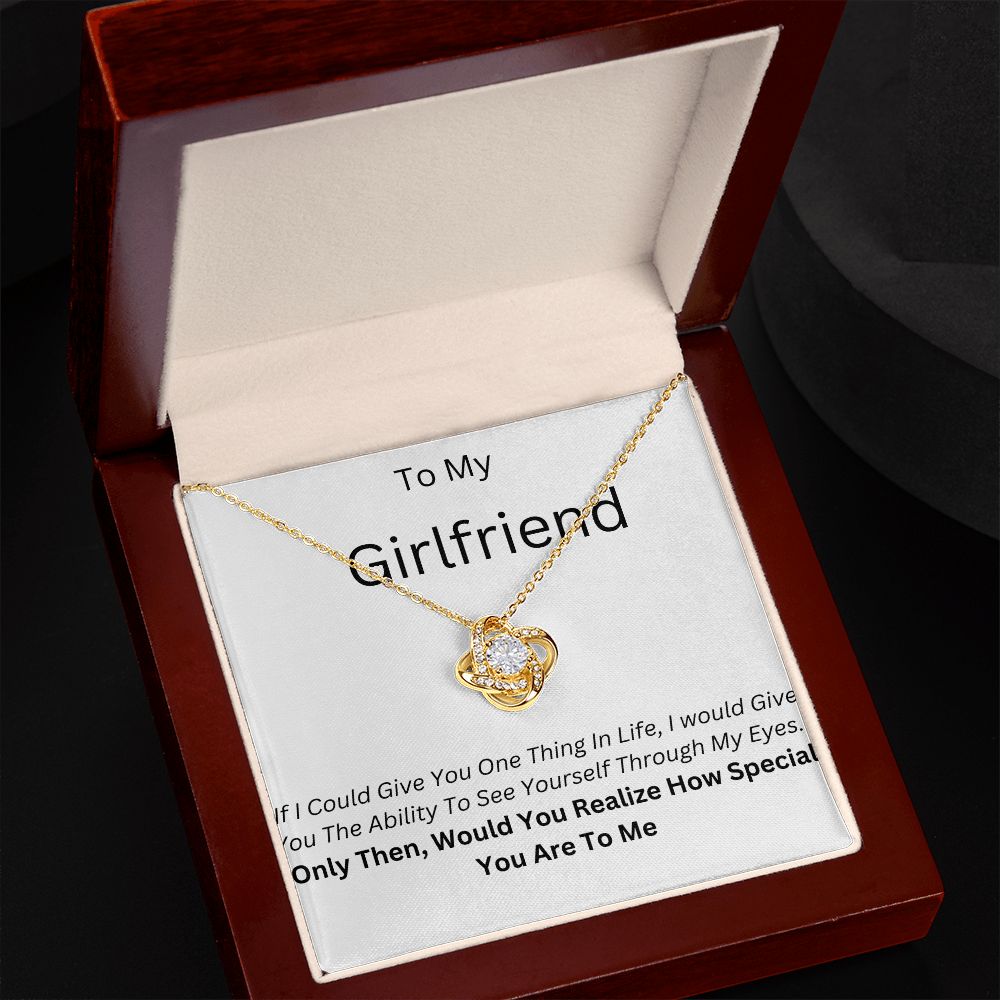 To My Girlfriend. I love you.