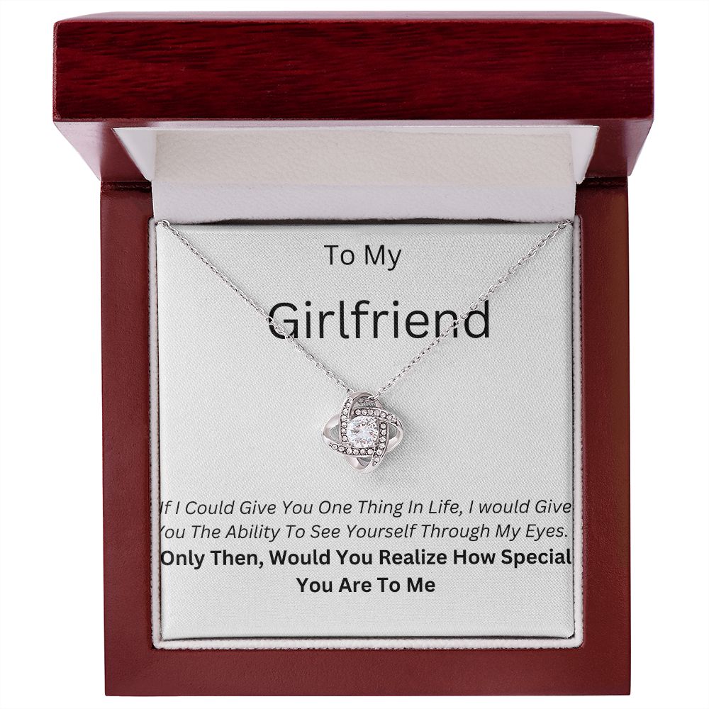 To My Girlfriend. I love you.