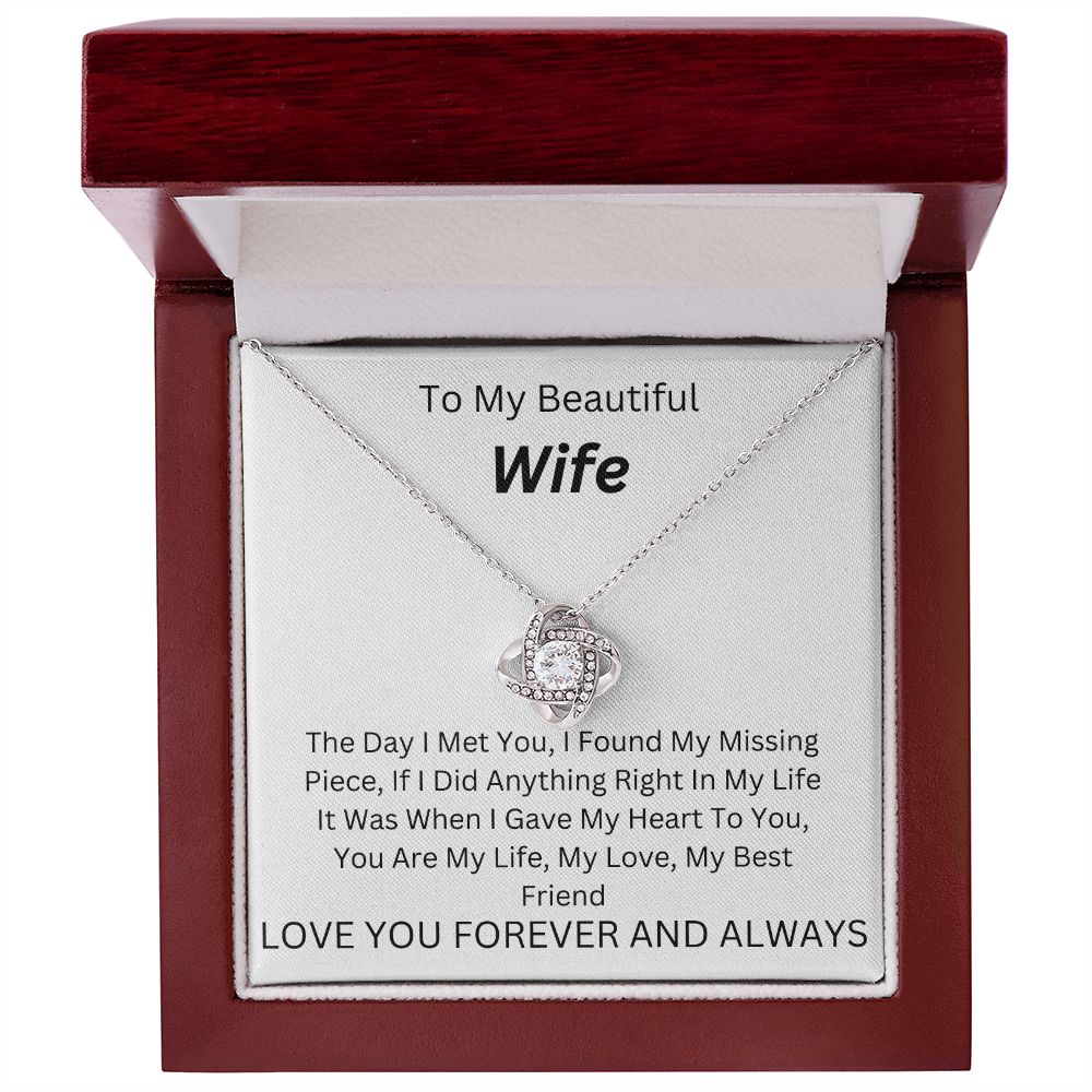 To My Beautiful Wife.  Love Always
