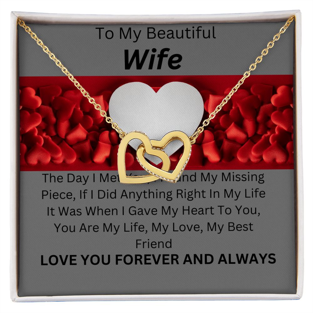 TO MY BEAUTIFUL WIFE. INTERTWINED HEARTS.