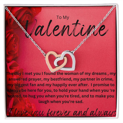 TO MY VALENTINE. INTERLOCKIING HEART NECKLACE. I LOVE YOU FOREVER AND ALWAYS.