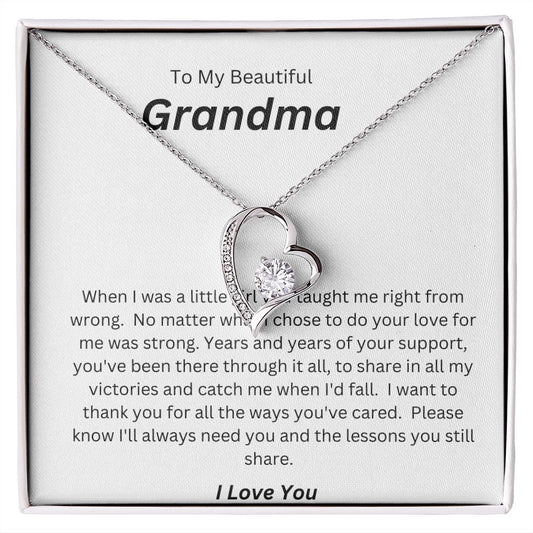 To My Beautiful Grandma. I Love You.