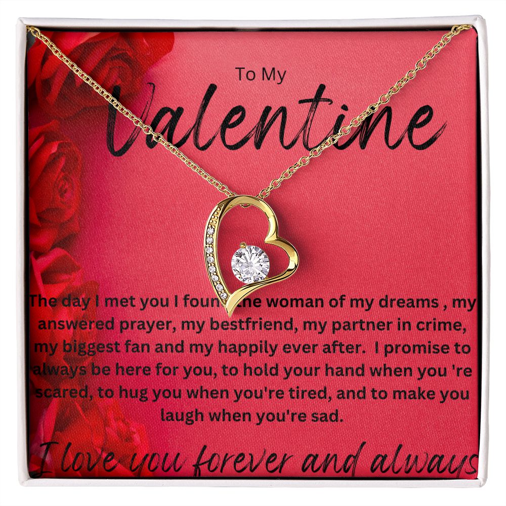 TO MY VALENTINE FOREVER LOVE HEART NECKLACE. I LOVE YOU FOREVER AND ALWAYS.